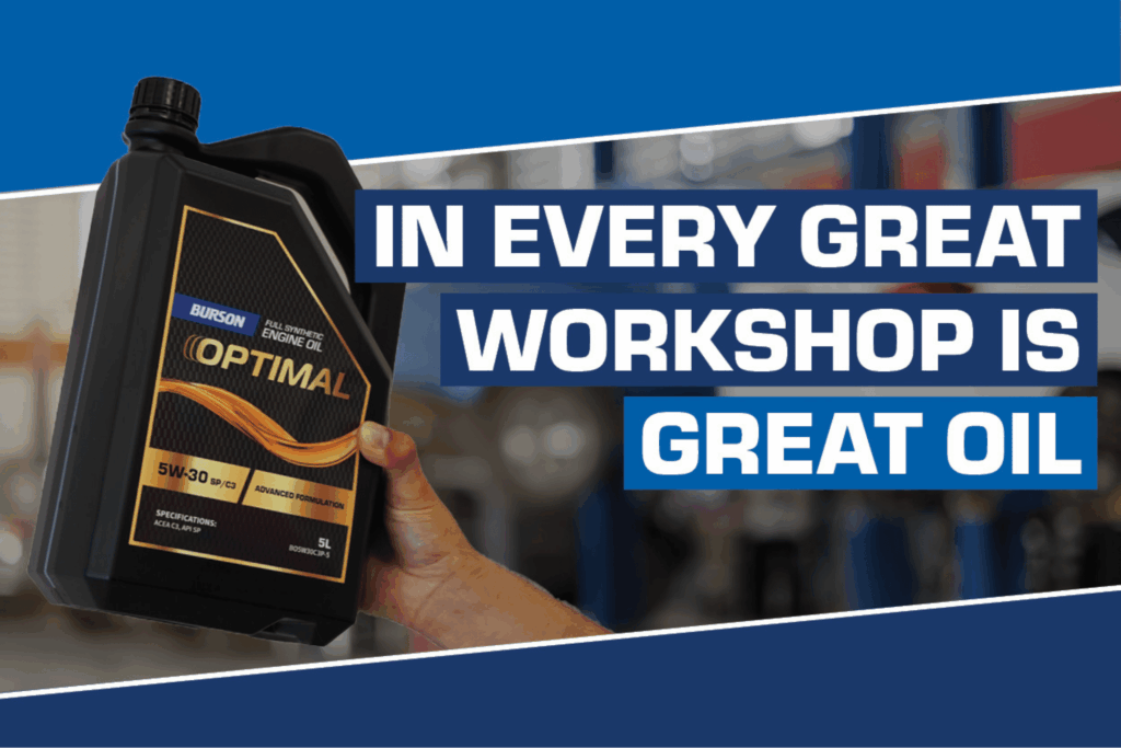 Ad showcasing a hand holding a bottle of Burson Optimal engine oil with a caption that reads 'IN EVERY GREAT WORKSHOP IS GREAT OIL,' set against a blurred workshop background.